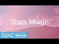 Ocean Waves - Yoga Music for Relaxation