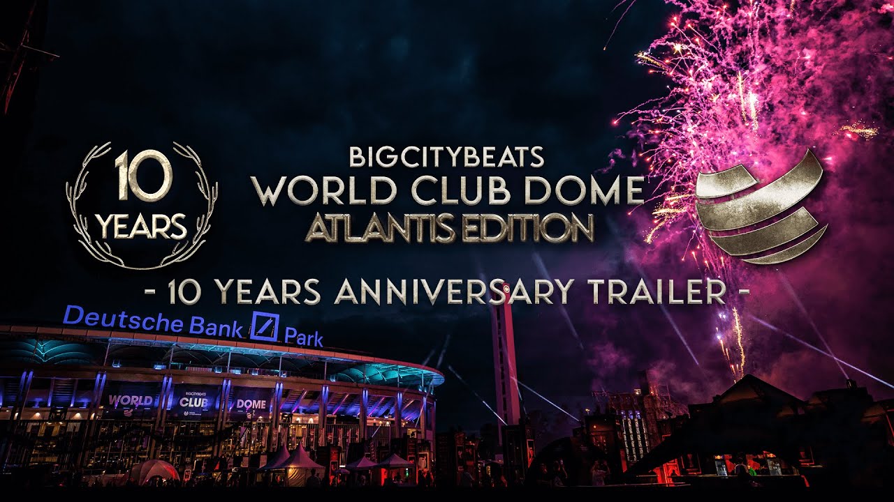 BigCityBeats WORLD CLUB DOME - 10 years anniversary - YouTube