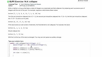 Java Practice It | Exercise 14.4: collapse | Collections, #stacks and #queues , stacks, queues