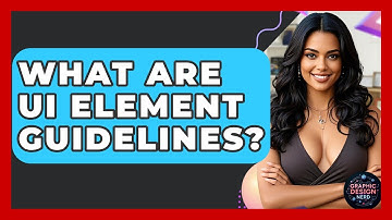 What Are UI Element Guidelines? - Graphic Design Nerd