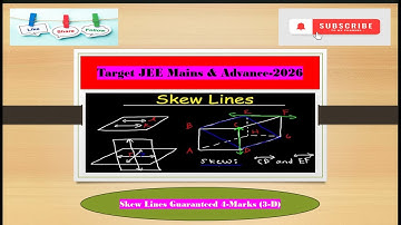 Shortest distance between skew lines(3-D), JEE Mains & Advance