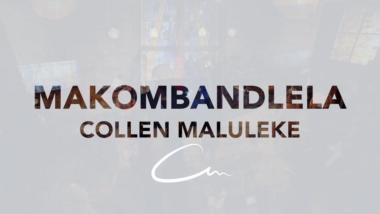 Collen Maluleke   Makombandlela  Official Video