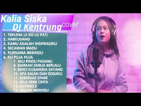 KALIA SISKA   DJ KENTRUNG ,SKA 86 FULL ALBUM