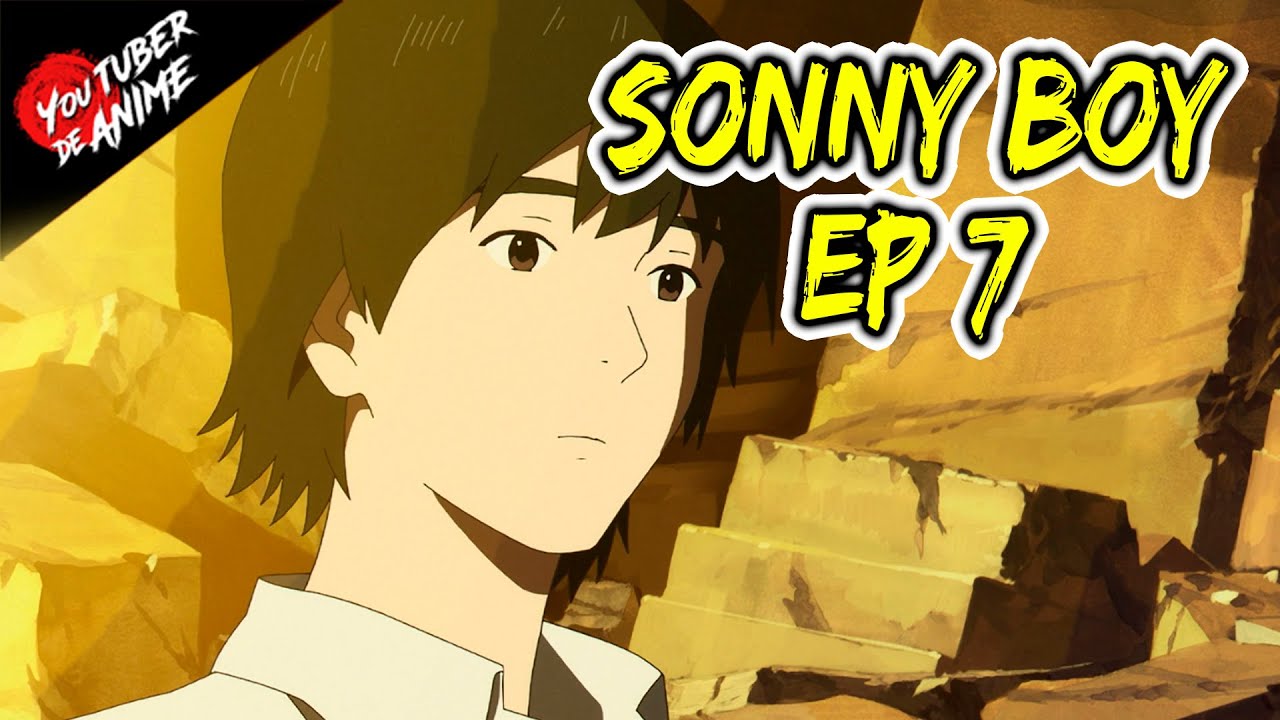 SONNY BOY EP 7 YouTube