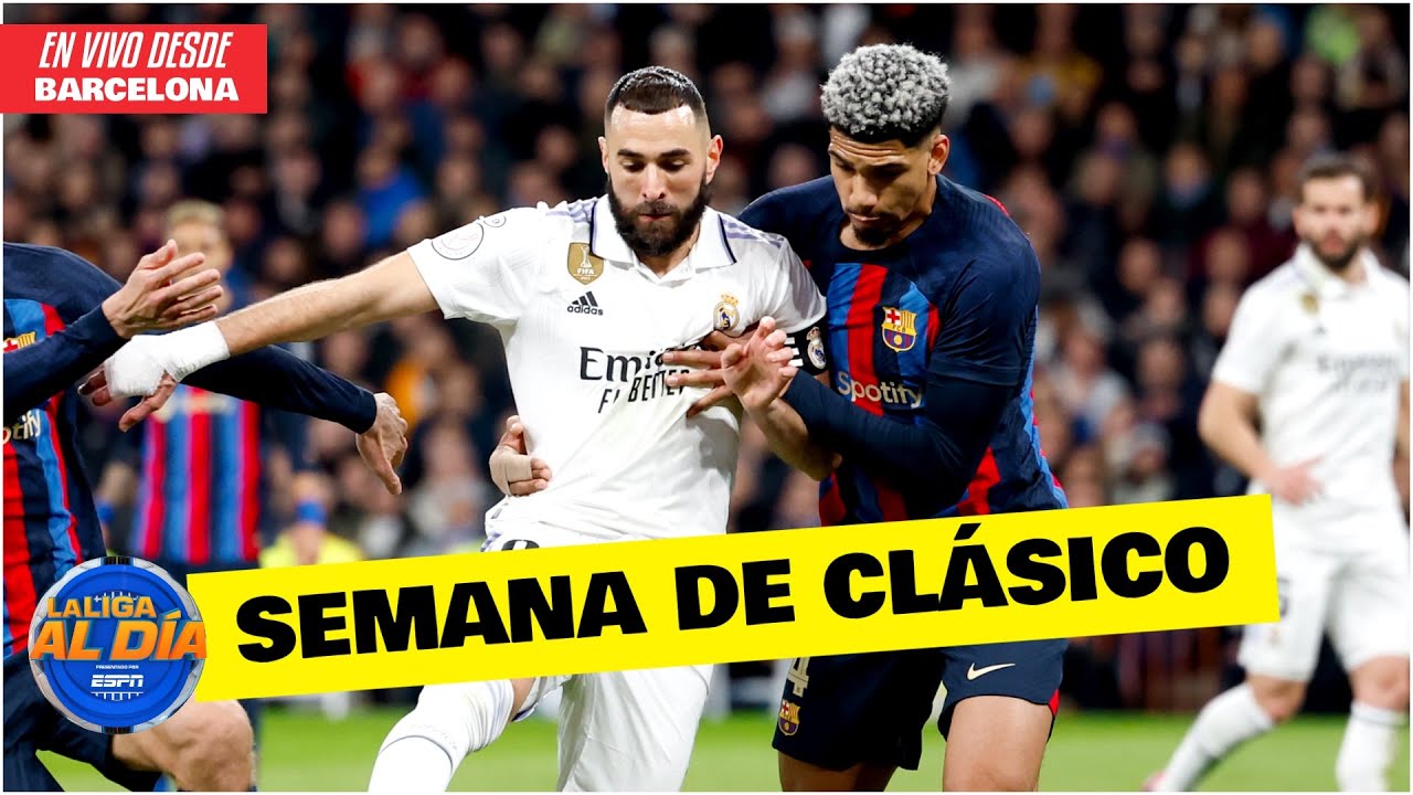 LA LIGA. Los problemas del Barcelona y del Real Madrid de cara al ...