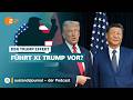 Führt Xi Trump vor? | Der Trump Effekt #57 | auslandsjournal - der Podcast