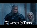 The witcher ciri  whatever it takes