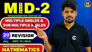 Trigonometric Ratios of Multiple \& Sub Multiple Angles | Unit -4 | MID 2 Revision | chaitumawa7 