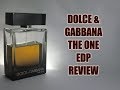 Dolce &amp; Gabbana The One EDP (2015) | Fragrance Review