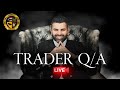 Trader Q&A: Your Burning Questions Answered by Market Expert!