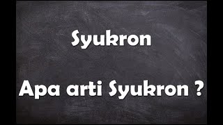Apa arti kata Syukron ?