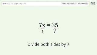 Linear equation with one unknown: Solve 2x+5(x-4)=15 step-by-step solution