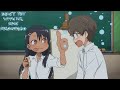 Un morsetto come i vampiri?! | DON'T TOY WITH ME, MISS NAGATORO