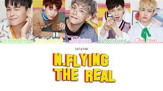 N.Flying The Real Lyrics [Colour coded|HAN/ROM/ENG]