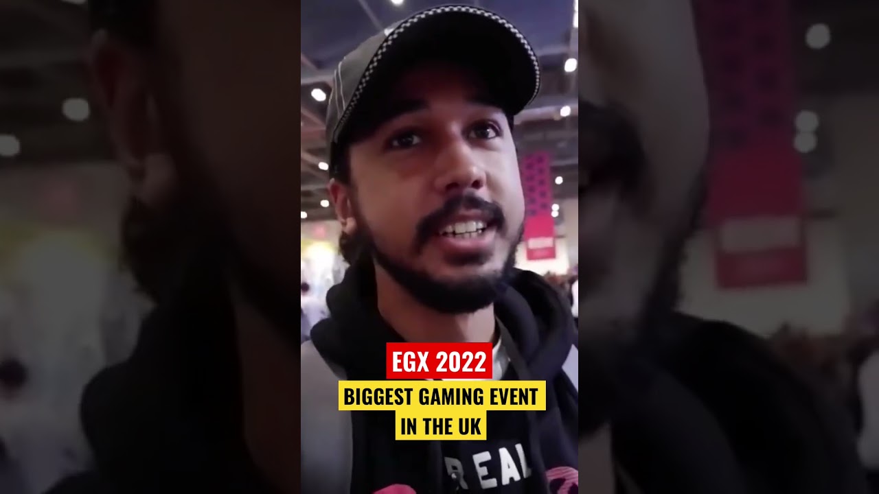 EGX London 2022 - UK’s BIGGEST Gaming Expo🎮 