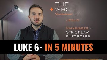 LUKE 6 - In 5 Minutes - 2BeLikeChrist