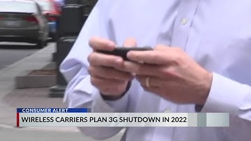 Wireless carriers plan 3G shutdown in 2022