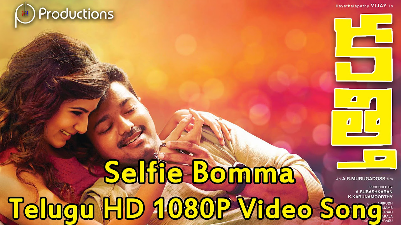 Selfie Bomma  Kaththi  Telugu HD 1080P Video Song  Vijay  Samantha  A R Murugadoss