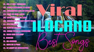 Viral Songs - Best Ilocano Songs All Time - Relaxing Music