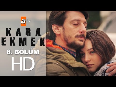 Kara Ekmek 8. Bölüm - atv