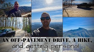 An Off Pavement Drive, A Hike, and Getting Personal by My Grace Filled Journey 113 views 3 months ago 19 minutes