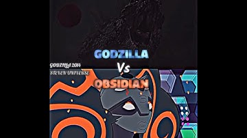 Godzilla vs Obsidian  #edit #stevenuniverse  #monsterverse  #whoisstrongest #battle #godzilla2014