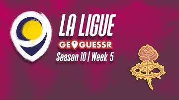 La Ligue GeoGuessr Season 10 Day 5 (w/ Here to Win or Toulouse)