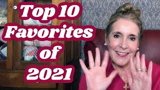 Top 10 Favorites of 2021 - Annual Collab with Nathalie & Carol @MaryEllenAfter60