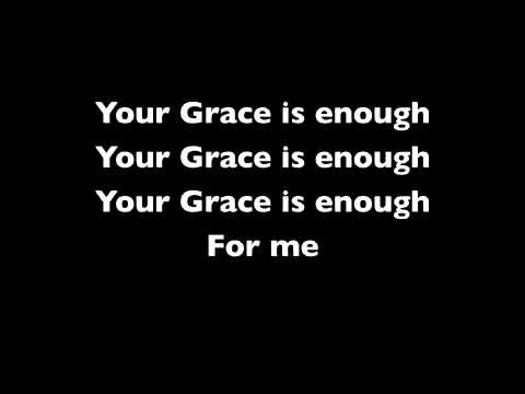 Your Grace is Enough | Chris Tomlin | Lyrics - YouTube
