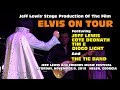 Jeff Lewis  Elvis On Tour Saturday, Nov. 9, 2019