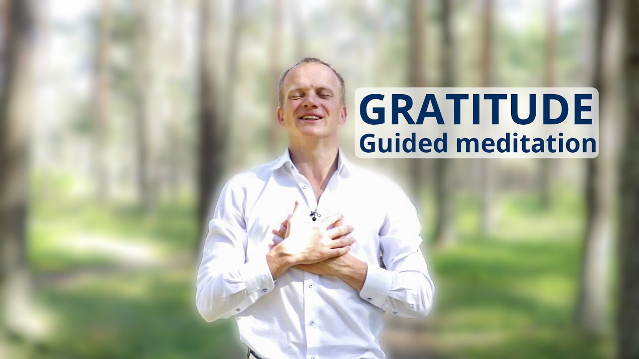 Guided Meditation Gratitude YouTube