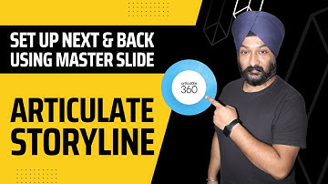 EP-12 | Setting Up Next & Back Buttons in Storyline Master Slides #eLearning, #coursedevelopment
