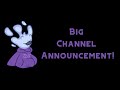 Important Channel Update