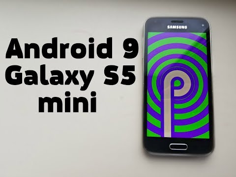 Устанавливаю Android 9 на Galaxy S5 mini /ТЫ В ШОКЕ Я ЗНАЮ
