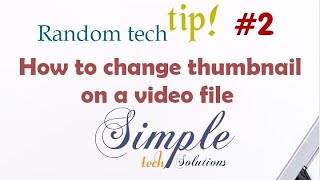 How to change the thumbnail on a video file