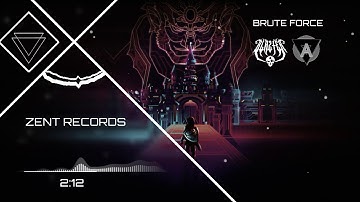 BRUTE FORCE | BLAZTER & ASC3NC1O