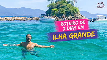 O que fazer na Ilha Grande em dois dias?