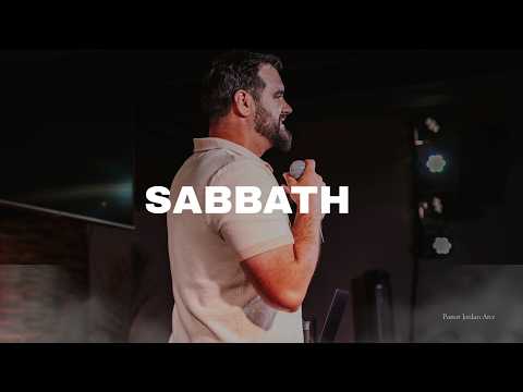 Practice Like You Preach "Sabbath" | Pastor Jordan Arce | Wellspring Church