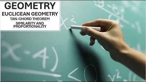 Grades 11 and 12: Euclidean Geometry | Tan-chord Theorem | Past Exam Questions | Angle at Centre
