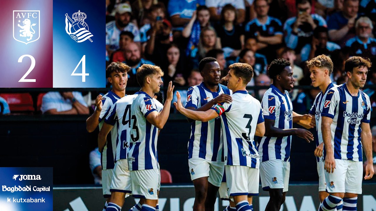 Aston Villa 2–4 Real Sociedad full highlights