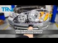How to Replace Headlights 2003-2008 Toyota Corolla