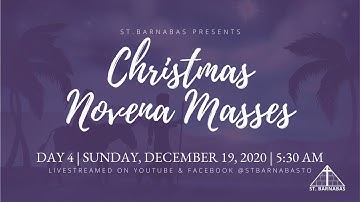 4th Sunday of Advent | Christmas Novena Mass | Day 4 | December 19, 2021 | 5:30 AM | St. Barnabas
