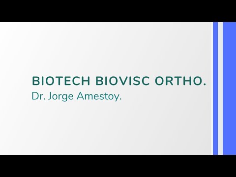 Biovisc Ortho Single experience, Dr. Jorge Amestoy.
