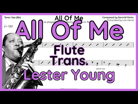 All Of Me - Lester Young - Flute Version in C