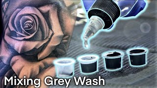 How To Mix Grey Wash For Black and Grey Tattoos