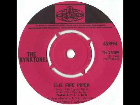 The Dynatones - The Fife Piper - UK Pye International Records released 1966