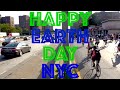 Happy Earth Day NYC 2021: We Have Changed NYC Streets Forever, We Can Never Go Back!