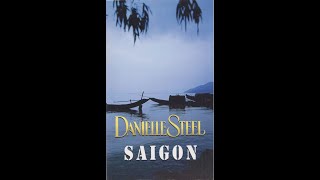 Daniel Steel: Saigon (Szerelem a háború árnyékában) -teljes film magyarul