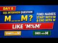 Day 8 | SQL Interview Question 😱 Find Names Starting &amp; Ending with M (LIKE ‘M%M’).