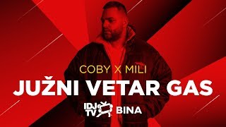 Coby - Juzni Vetar Gas (Live @ Idjtv Bina)